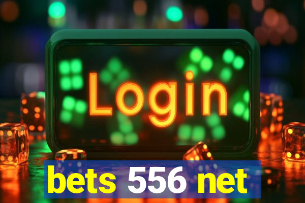 bets 556 net